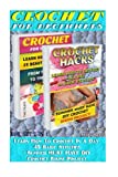 Crochet For Beginners Box Set 2 In 1: Learn How To Crochet In A Day: 45 Basic Stitches + Summer Must Have Diy Crochet Bikini Project!: (With Pictures, ... Afghans, Patterns, Stitches) (Volume 3)