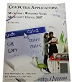 Computer Applications Microsoft Windows Vista Microsoft Office 2007 1Sr Edition