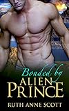 Alien Romance: Bonded By Alien Prince (Uoria Mates Book 5): A Sci-Fi Alien Warrior Invasion Abduction Romance (Uoria Mates Series)