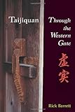 Taijiquan: Through The Western Gate
