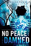 No Peace For The Damned (Magnolia Kelch Series Book 1)