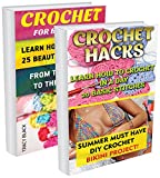 Crochet For Beginners Box Set 2 In 1: Learn How To Crochet In A Day: 45 Basic Stitches + Summer Must Have Diy Crochet Bikini Project!: (With Pictures, ... Afghans, Patterns, Stitches Book 3)